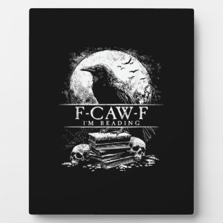Plaque Photo Funny F-Caw-F Books Skulls Gothic