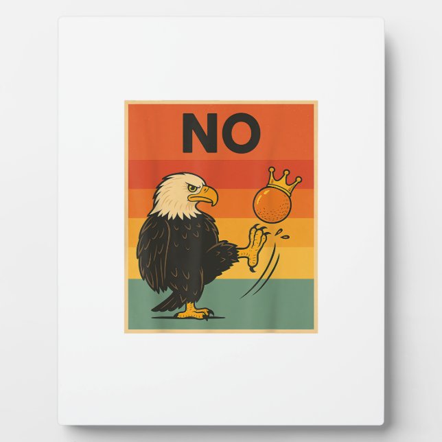 Plaque Photo Funny No Kings In America Men Women (Devant)