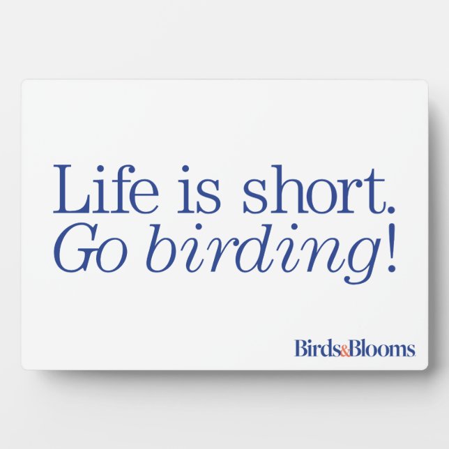 Plaque Photo Go Birding! (Devant)