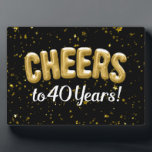 Plaque Photo Gold Balloons Cheers to 40 Years 40th Birthday<br><div class="desc">Celebrate a fun 40th birthday party with cool 3d like graphics of mylar balloons spelling out the word cheers,  and to 40 years below. Great for a mens or womens 40th birthday celebration with star shaped confetti and gold tone party balloons!</div>