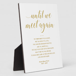 Plaque Photo Gold Until We Meet Again Memorial Poem with Name