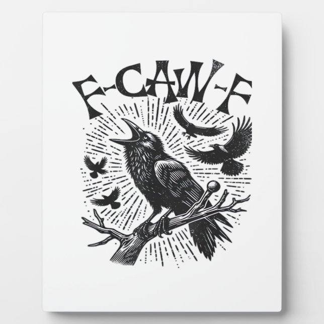 Plaque Photo Gothic Crow F-Caw-F Humor Funny Essential Retro Cl (Devant)