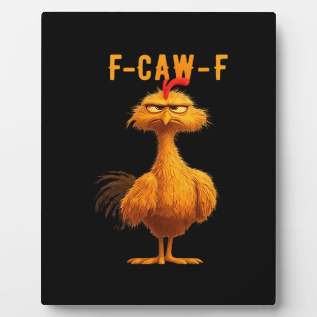 Plaque Photo Gothic F-Caw-F Crow Funny Humor (Devant)