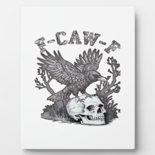Plaque Photo Gothique Drôle F-Caw-F Humour Corbeau Essentiel Ré
