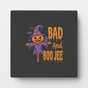 Plaque Photo Graphisme d'épouvantail Halloween Bad And Boo Jee