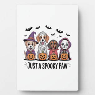 Plaque Photo Halloween de chien juste un paw Éffrayant 2