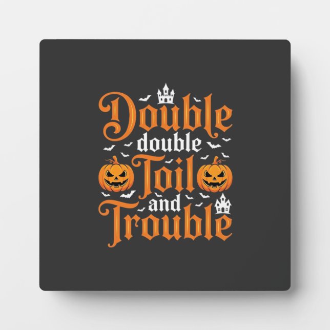 Plaque Photo Halloween Double Double Toil and Trouble_1 (Devant)
