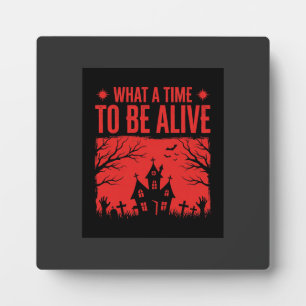Plaque Photo Halloween Quel Moment Pour être En Vie Création