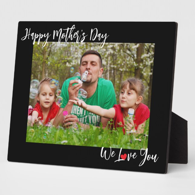 Plaque Photo  Happy Mother's Day We Love You 8 x10 Photo Easel (Côté)