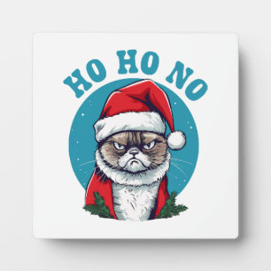 Plaque Photo Ho ho non - drôle de chat de Noël grincheux