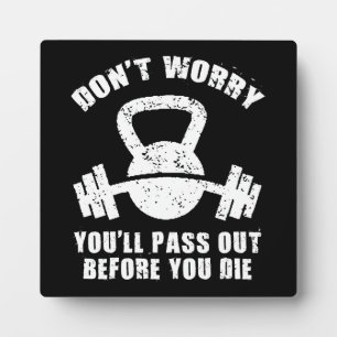 Plaque Photo Humour WOD - Passe Avant De Mourir. Fitness drôle