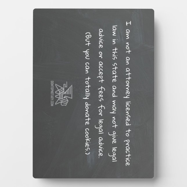 Plaque Photo "I Am Not a Lawyer" Notary (Devant)