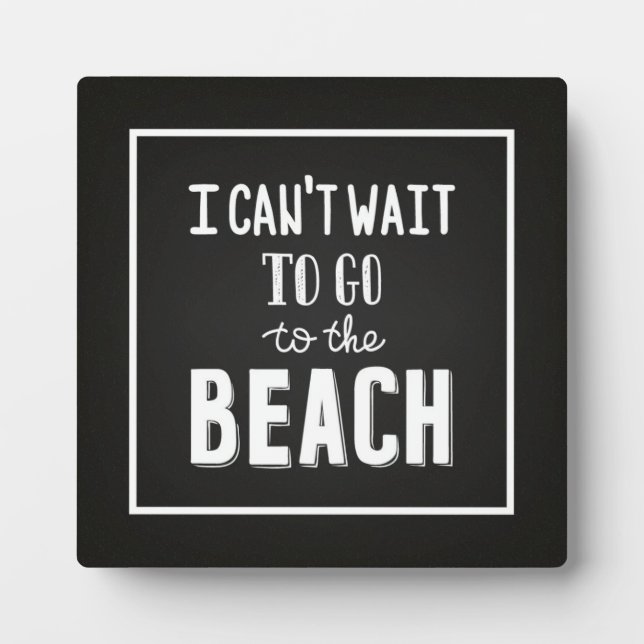 Plaque Photo I Can'T Wait (Devant)