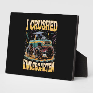 Plaque Photo I Crushed Kindergarten Monster Truck Graduation