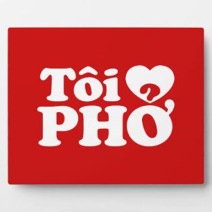 Plaque Photo I Heart (Love) Pho (Tôi PHỞ)