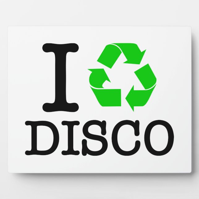 Plaque Photo I Recycle Disco (Devant)