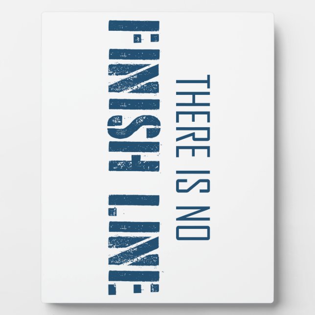 Plaque Photo Il N'Y A Pas De Ligne De Fin (Devant)