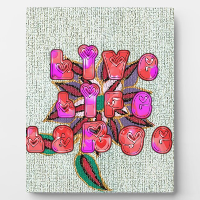 Plaque Photo Imprimer l'art "Live Life Large" (Devant)