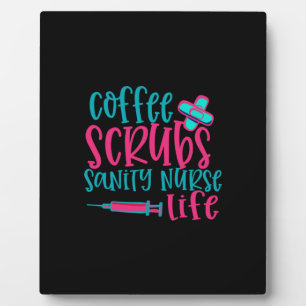 Plaque Photo Infirmière Cadeau Gommage au café Sanity Nurse L
