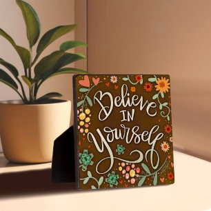 Plaque Photo Inspirational Floral Croyez en vous-même Citation
