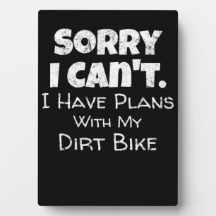 Plaque Photo J'Ai Des Plans Avec Mon Dirt Vélo Cadeau