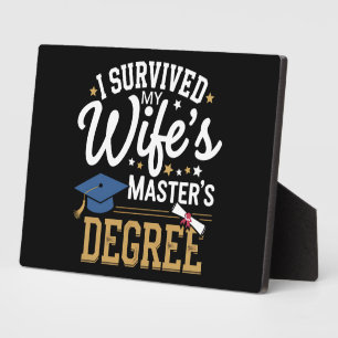 Plaque Photo J'ai survécu au master de ma femme Diplômée de ma