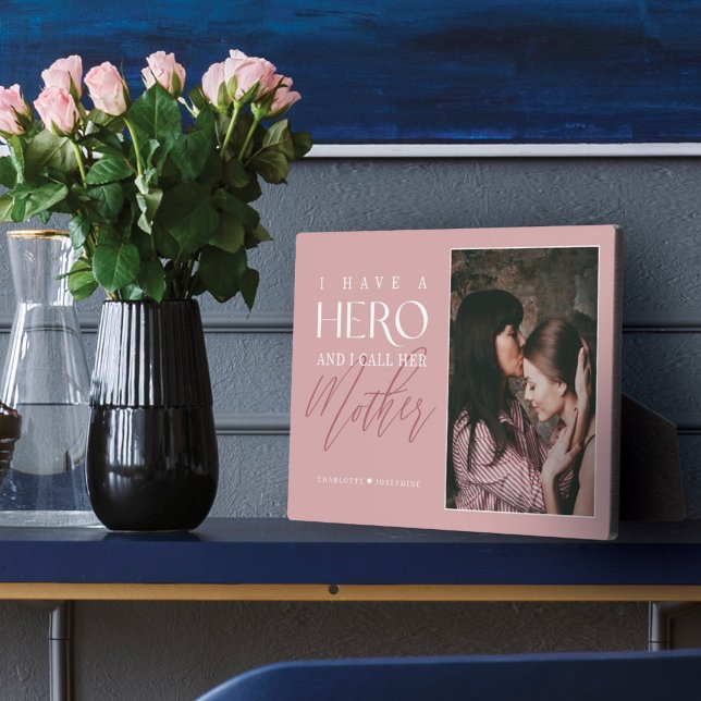 Plaque Photo J'ai un héros que j'appelle maman Photo souvenir (Créateur téléchargé)