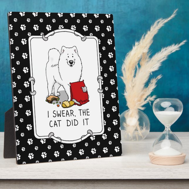 Plaque Photo Je jure que le chat l'a fait Samoyed Chien Messy D (Côté)