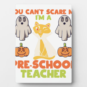 Plaque Photo Je ne peux pas me faire peur Halloween Je suis un 