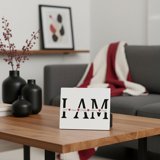 Plaque Photo Je suis Aimé, Choisi, Digne, Victorieux, Assez (Créateur téléchargé)