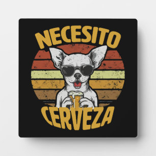 PLAQUE PHOTO JE VEUX UNE BIÈRE DE CHIHUAHUA MIGNONNE