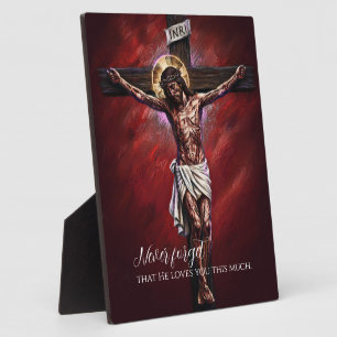 Plaque Photo Jésus Crucifié Est Mort pour Nous à Cause de Nos P