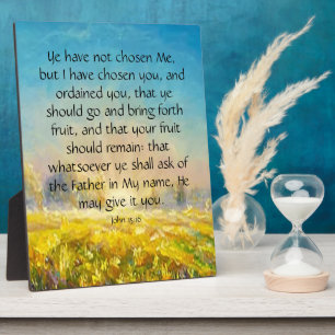 Plaque Photo John 15:16