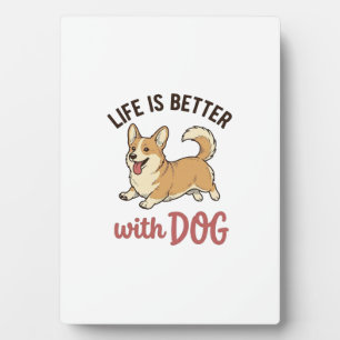 Plaque Photo Jolie conception de la vie de chien Corgi est meil