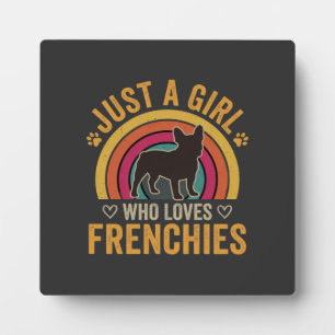 Plaque Photo Juste une fille qui aime les Frenchies Rétro Chien