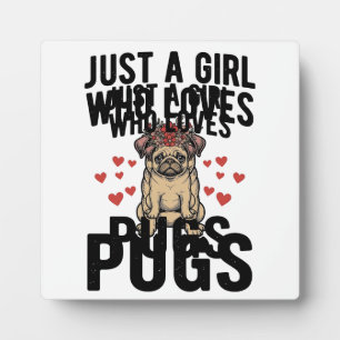 Plaque Photo Juste Une Fille Qui Aime Les Pugs Chemise Vintage 