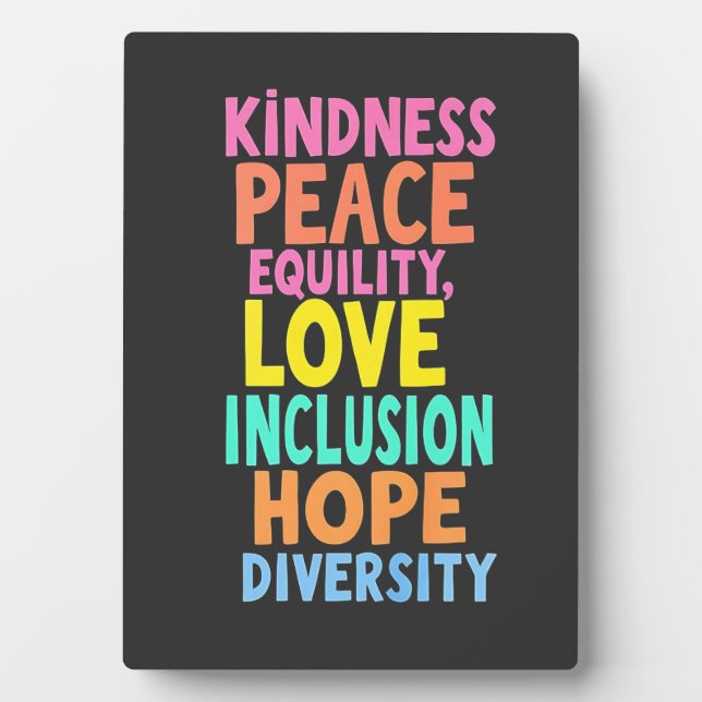 Plaque Photo Kindness Peace Equality Love Inclusion Hope Divers (Devant)