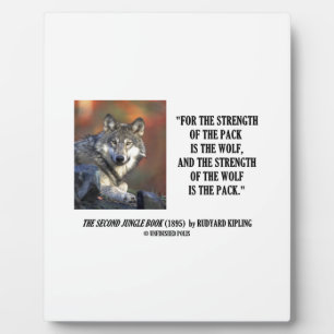 Plaque Photo La Force Du Pack Est La Citation Du Kipling Du Lou
