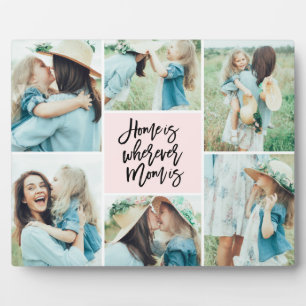 Plaque Photo La maison est partout où maman est collage photo