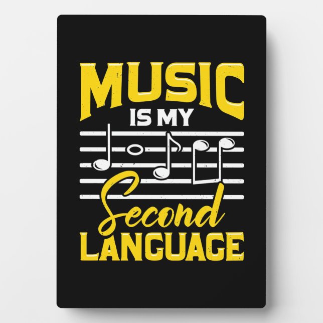 Plaque Photo La musique enseignante est ma langue seconde (Devant)