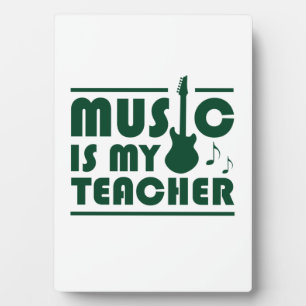 Plaque Photo La musique est mon professeur