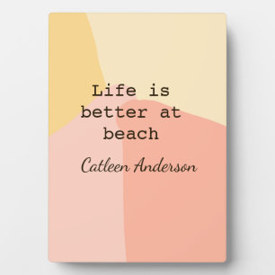 Plaque Photo La vie est meilleure à la plage jaune orange bohèm