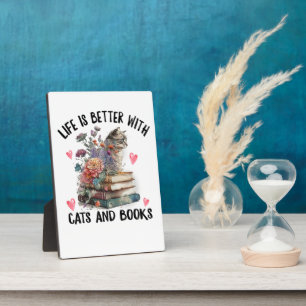 Plaque Photo La vie est meilleure avec les chats et les livres