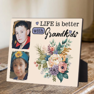 Plaque Photo La vie florale est meilleure 2 photo Petits-enfant