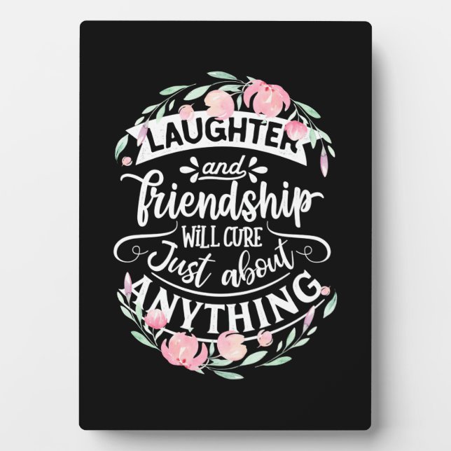 Plaque Photo Laughter And Friendship (Devant)