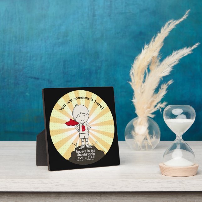 Plaque Photo Le héros de quelqu'un (Insitu)