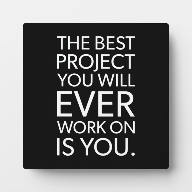 Plaque Photo Le meilleur projet est vous - Motivationnel (Devant)