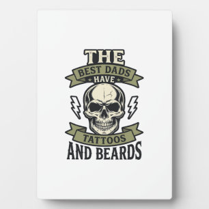 Plaque Photo Les meilleurs papas ont des tatouages et des barbe