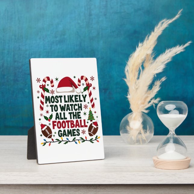 Plaque Photo Les plus susceptibles de regarder tous les jeux de (Côté)