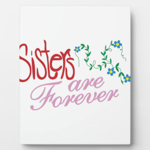 Plaque Photo Les soeurs sont pour toujours